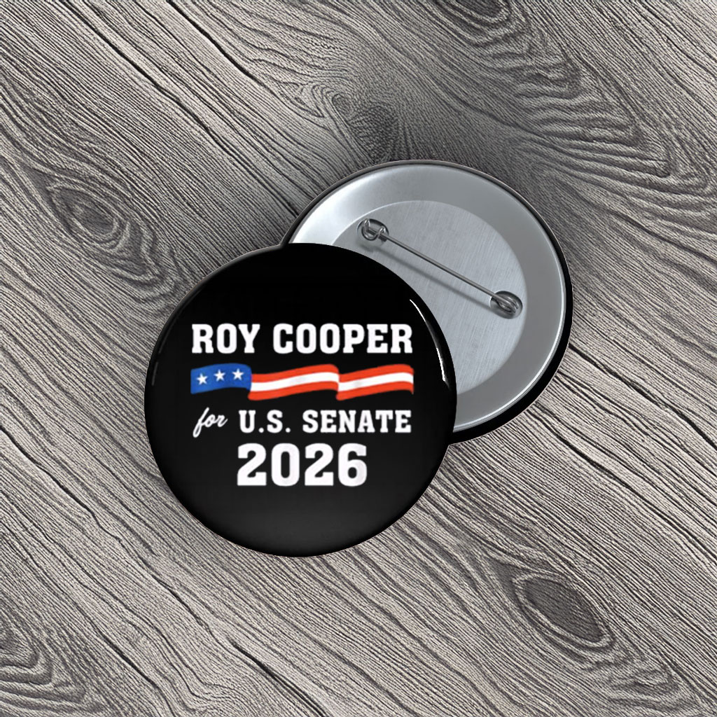 Roy Cooper For U.S. Senate 2026 Button