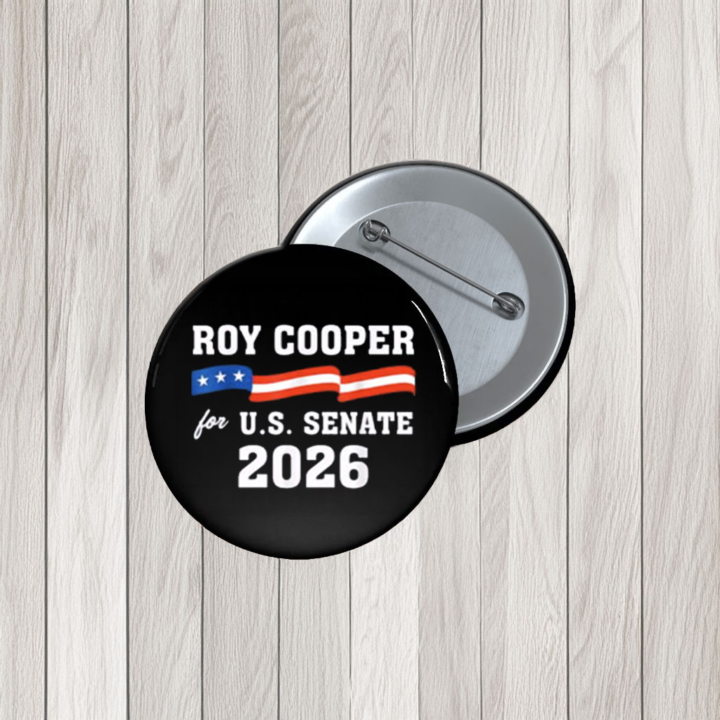 Roy Cooper For U.S. Senate 2026 Button