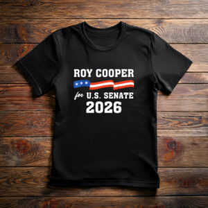 Roy Cooper For U.S. Senate 2026 T Shirt