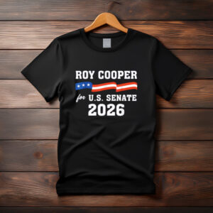 Roy Cooper For U.S. Senate 2026 T Shirt