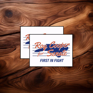 Roy Cooper for Senate First in the Fight Sticker