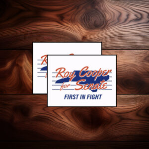 Roy Cooper for Senate First in the Fight Sticker