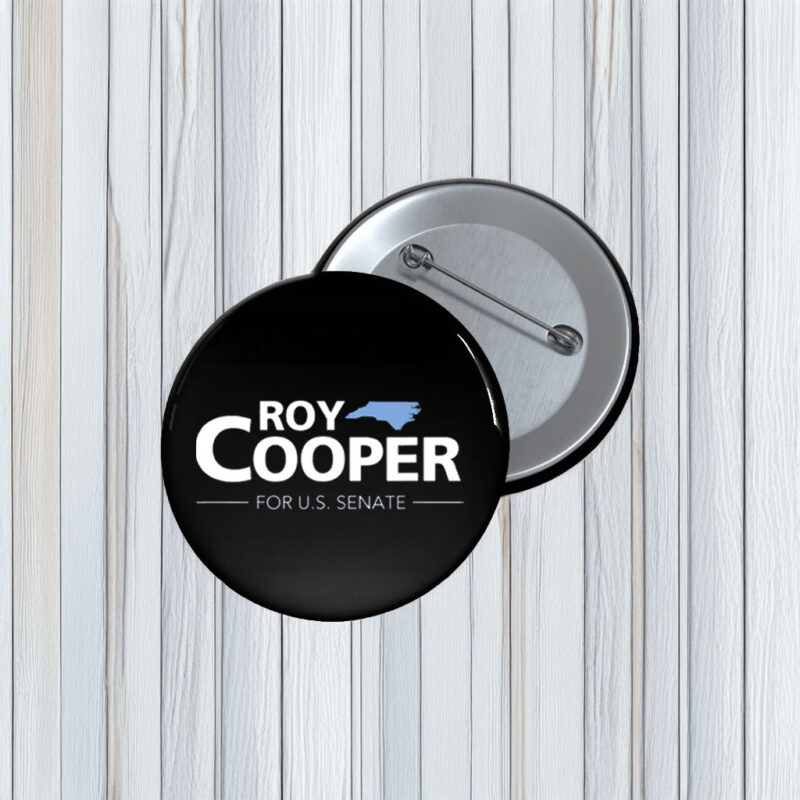 Roy Cooper for U.S. Senate Pin Button - Classic North Carolina Campaign Badge