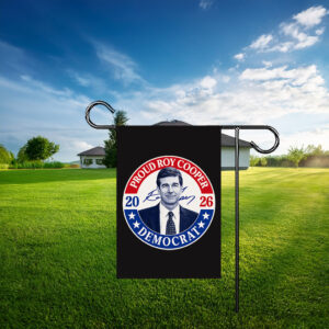Roy Cooper 2026 Proud Democrat Lawn & House Flag