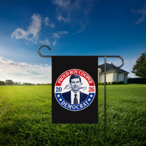 Roy Cooper 2026 Proud Democrat Lawn & House Flag