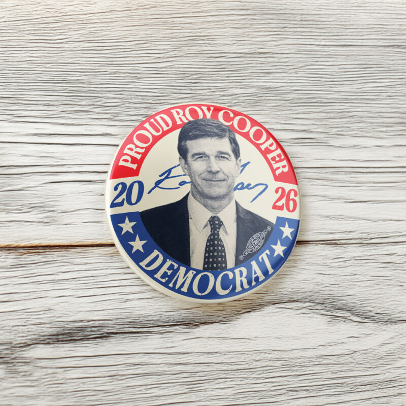 Roy Cooper 2026 Proud Democrat Round Badge Pin