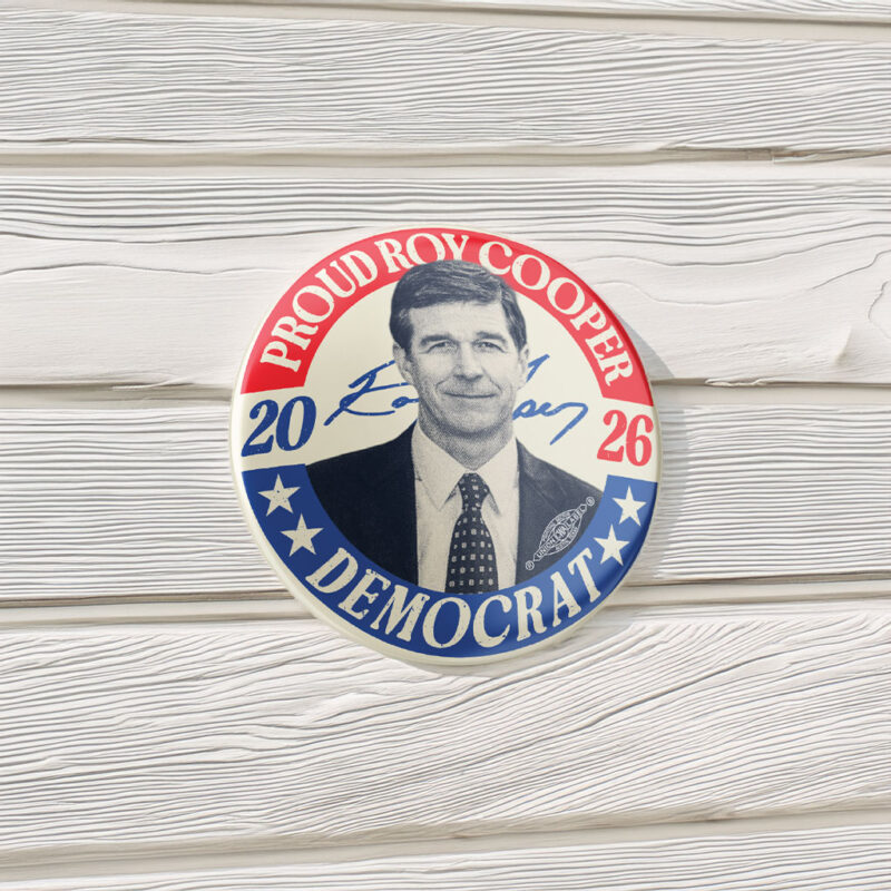 Roy Cooper 2026 Proud Democrat Round Badge Pin