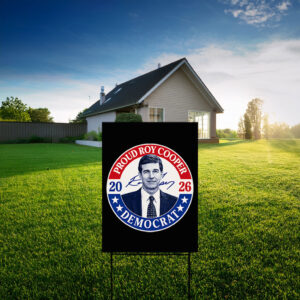 Roy Cooper Democrat 2026 Double-Sided Outdoor Lawn Sign