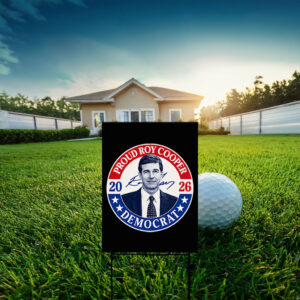 Roy Cooper Democrat 2026 Double-Sided Outdoor Lawn Sign