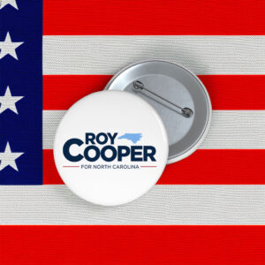 Roy Cooper NC Election Campaign Supporter Pin Button