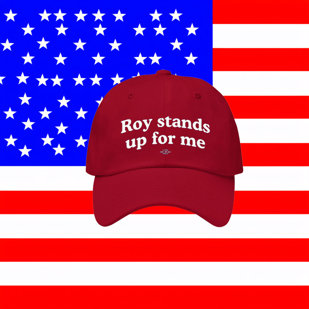 Roy Cooper Roy Stands Up For Me Baseball Cap