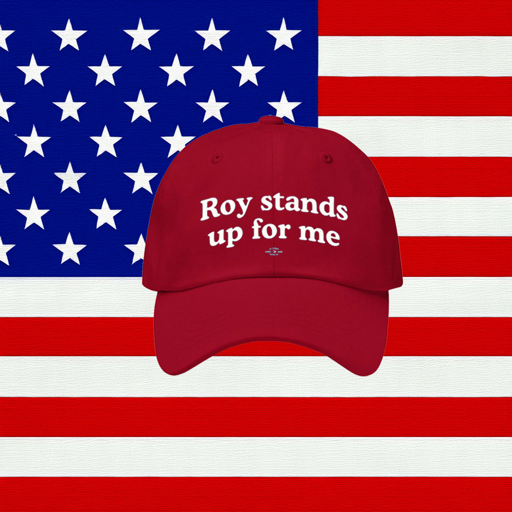Roy Cooper Roy Stands Up For Me Baseball Cap