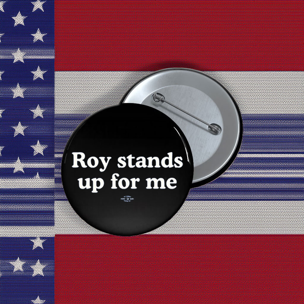 Roy Cooper Stands Up For Me Political Supporter Lapel Pin