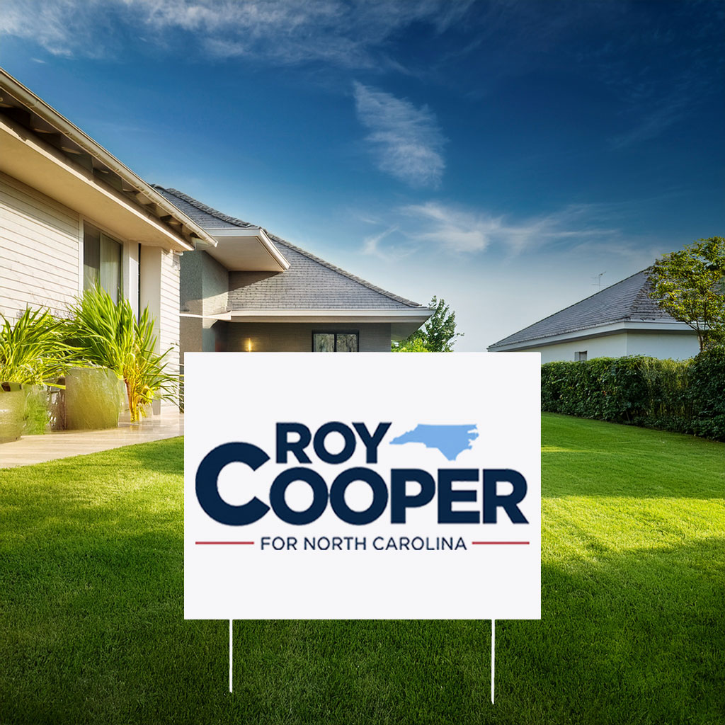 Roy Cooper for NC Double-Sided Outdoor Lawn Sign