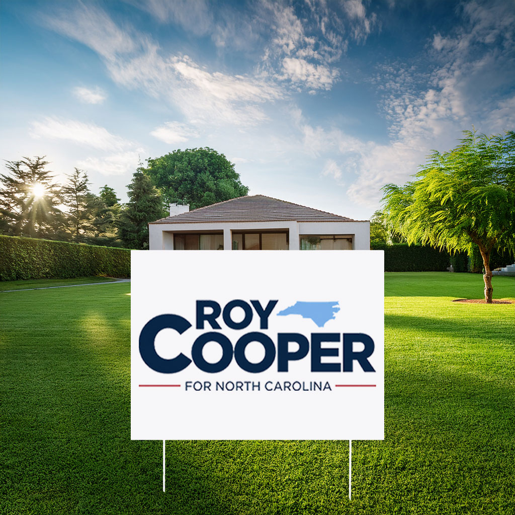 Roy Cooper for NC Double-Sided Outdoor Lawn Sign