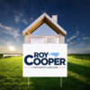 Roy Cooper for NC Double-Sided Outdoor Lawn Sign