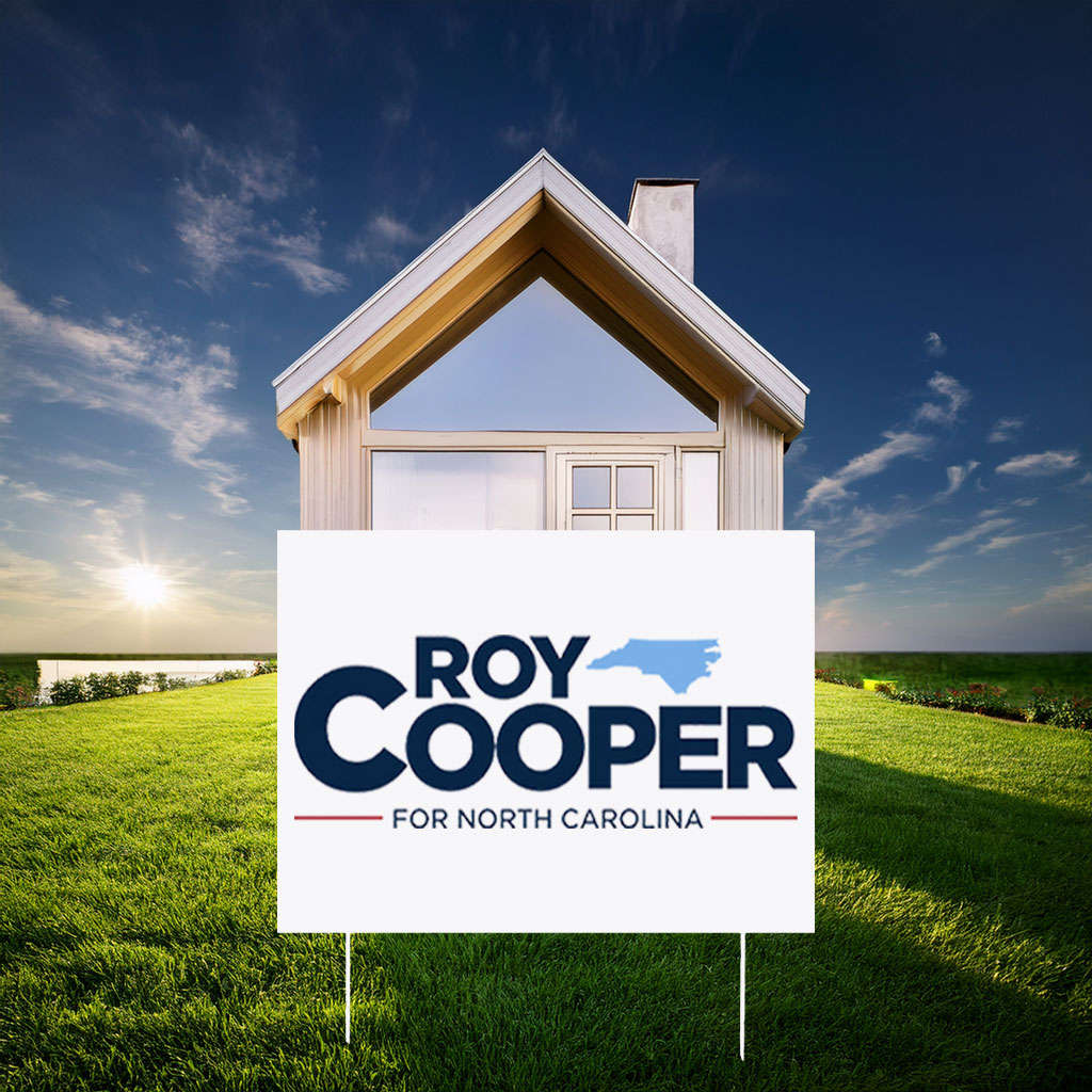 Roy Cooper for NC Double-Sided Outdoor Lawn Sign