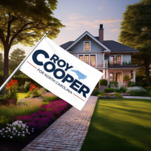 Roy Cooper for NC House Flag & Lawn Decorative Banner