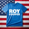Roy Cooper for North Carolina Graphic T-Shirt