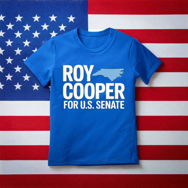 Roy Cooper for Senate North Carolina Political Campaign Shirt