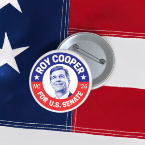 Support Roy Cooper Official 2026 Senate Campaign Button