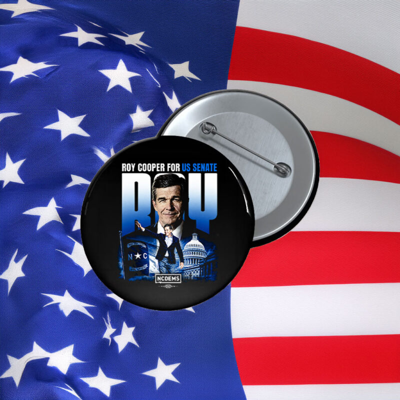 Support Roy Cooper Official Senate Campaign Button